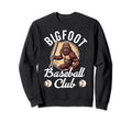Bigfoot Baseball Dad Sasquatch Sweatshirt - Trendy Graphic Men Women - T-Shirt, Sweatshirt, Hoodie