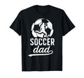 Soccer Dad Soccer Player Dad Soccer T-Shirt - Streetwear Style Men Women - T-Shirt, Sweatshirt, Hoodie