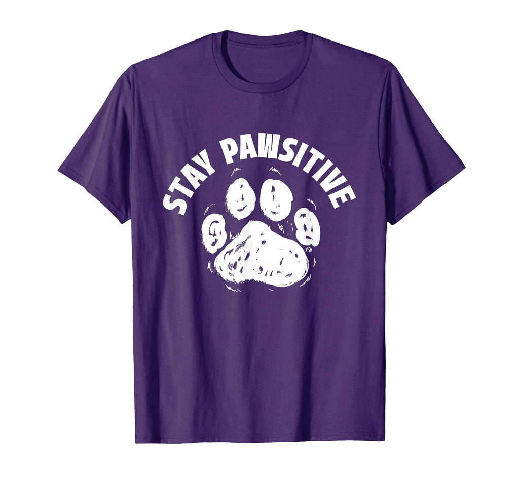 Stay Pawsitive Dog Owner Dog Lover T-Shirt - Custom Art Print for Adults - T-Shirt, Sweatshirt, Hoodie