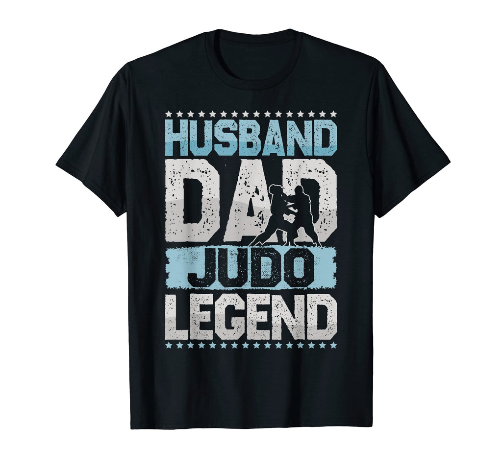Martial Arts Husband Dad Judo Legend T-Shirt - Streetwear Style Men Women - T-Shirt, Sweatshirt, Hoodie