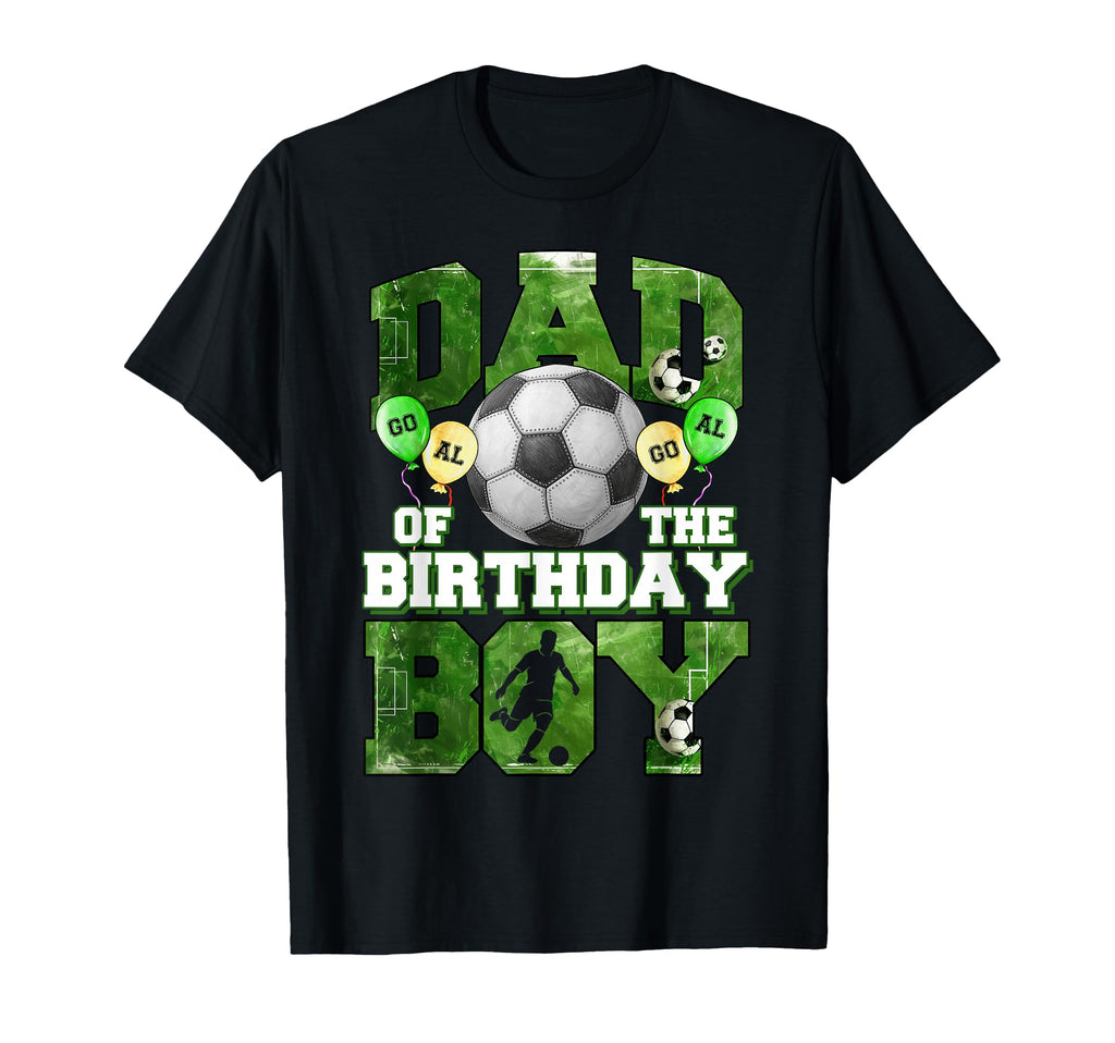 Soccer Dad Birthday Party Soccer T-Shirt - Aesthetic Graphic for Adults - T-Shirt, Sweatshirt, Hoodie