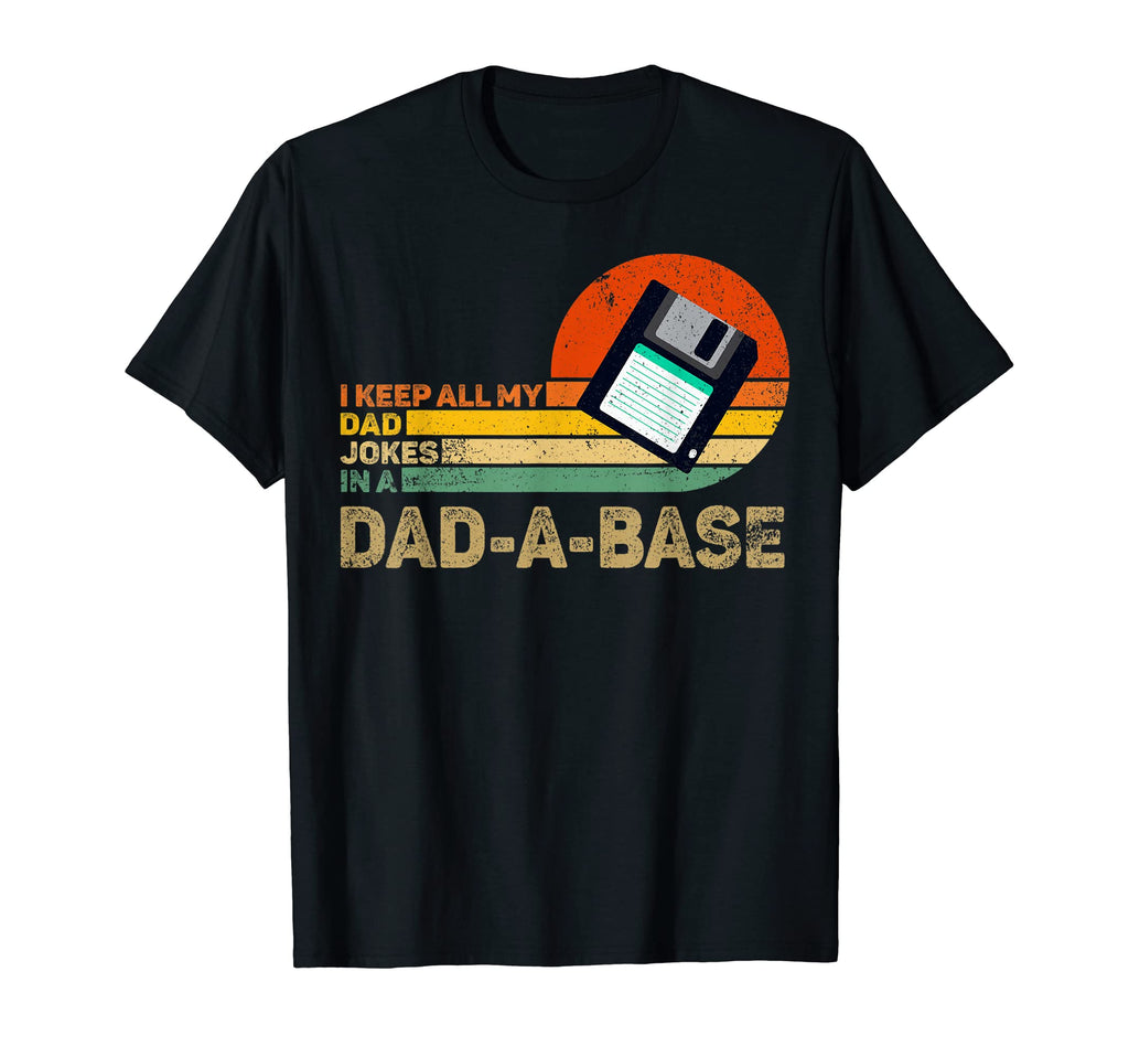 Mens I Keep All Dad Jokes Dad Base T-Shirt - Aesthetic Graphic for Adults - T-Shirt, Sweatshirt, Hoodie
