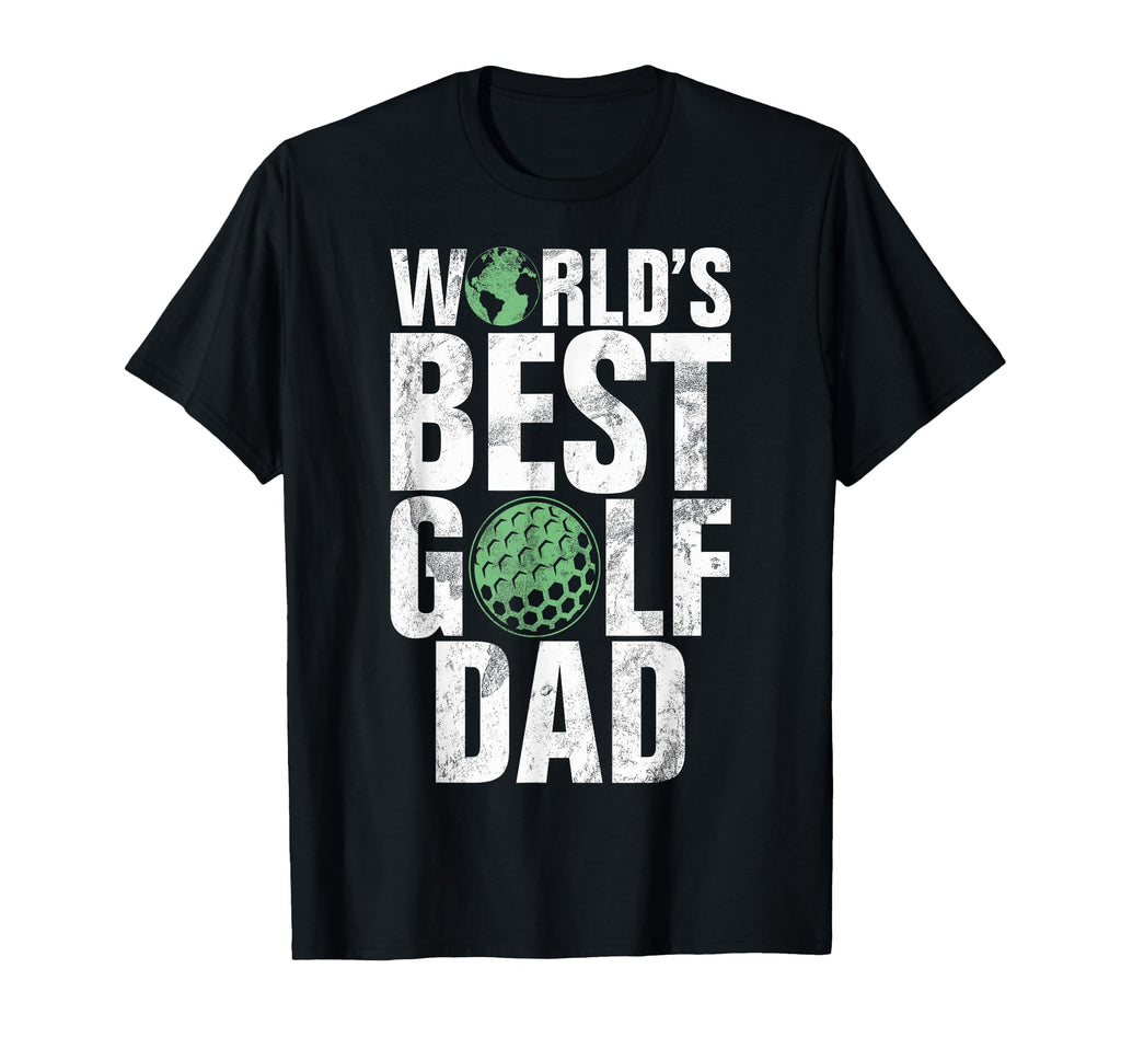Worlds Best Golf Dad T-Shirt - Trendy Graphic Unisex - T-Shirt, Sweatshirt, Hoodie