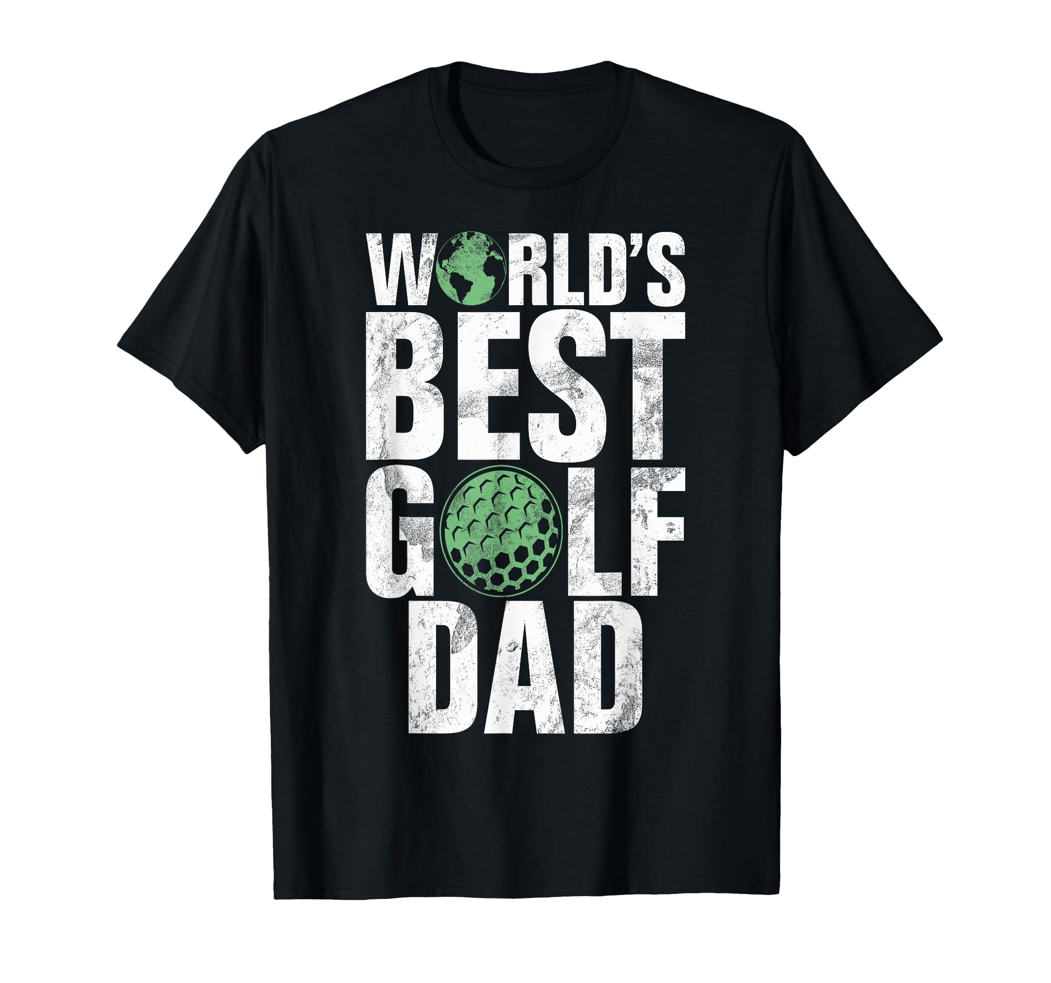 Worlds Best Golf Dad T-Shirt - Trendy Graphic Unisex - T-Shirt, Sweatshirt, Hoodie