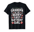 Grandpa Berry First Birthday Family T-Shirt - Minimalist Print Men Women - T-Shirt, Sweatshirt, Hoodie