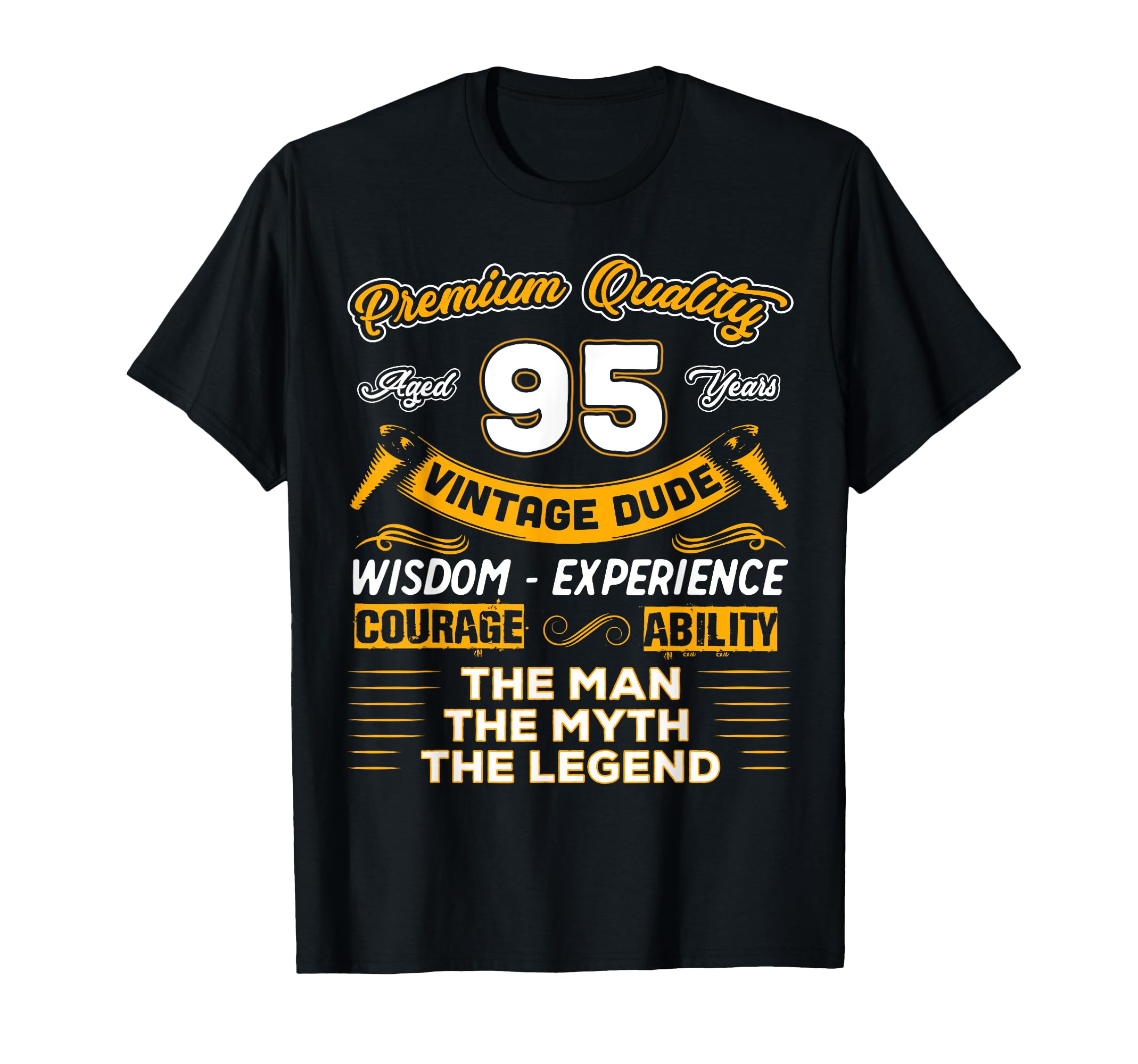 Dude Myth Legend 95 Yrs 95Th Birthday T-Shirt - Trendy Graphic for Adults - T-Shirt, Sweatshirt, Hoodie