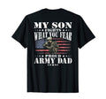 Mens My Son Fights What You Fear T-Shirt - Fun Novelty Design for Adults - T-Shirt, Sweatshirt, Hoodie