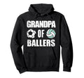 Grandpa Ballers Funny Soccer Hoodie - Custom Art Print for Adults - T-Shirt, Sweatshirt, Hoodie