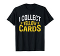 Soccer Game Referee Yellow Cards Sweatshirt - Aesthetic Graphic for Adults - T-Shirt, Sweatshirt, Hoodie
