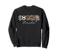 Soccer Uncle Leopard Uncle Sweatshirt - Fun Novelty Design Men Women - T-Shirt, Sweatshirt, Hoodie