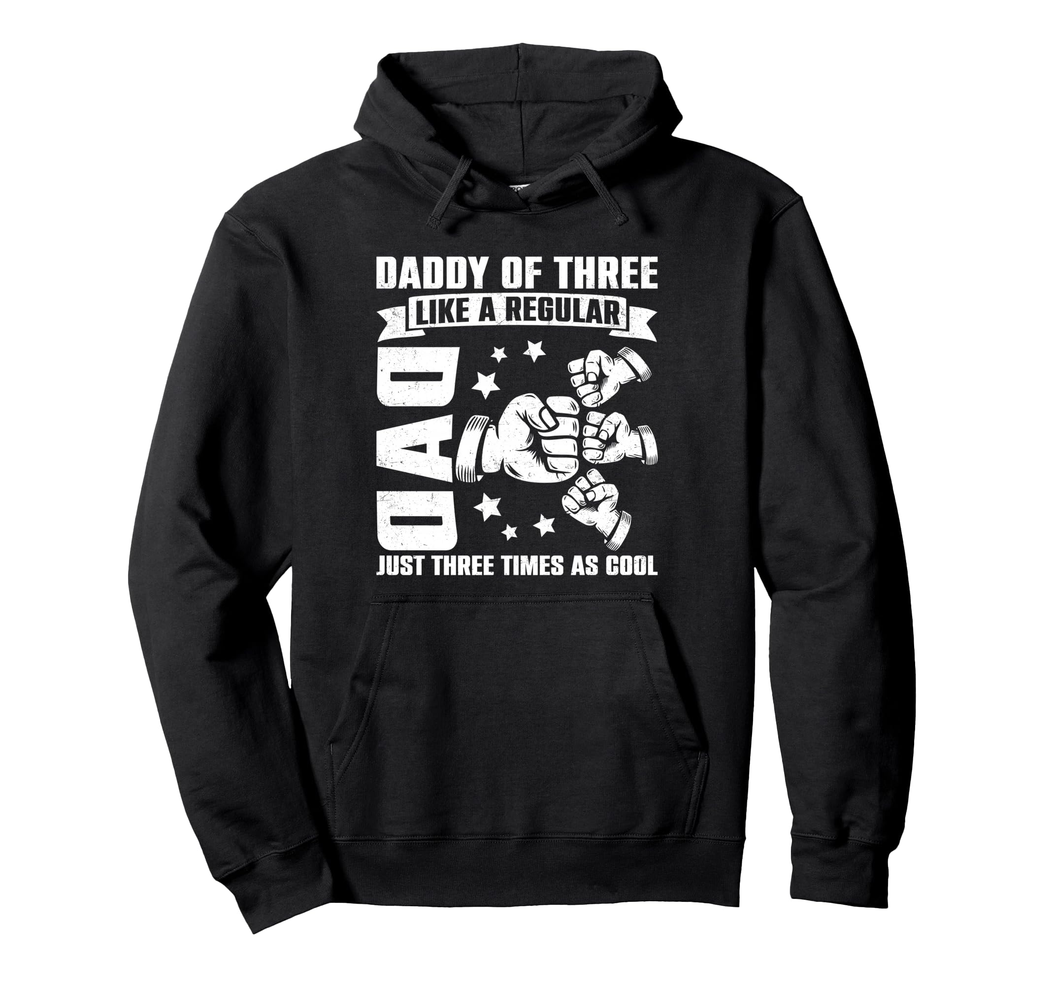 Daddy Three Family Matching Funny Hoodie - Novelty Apparel Men Women - T-Shirt, Sweatshirt, Hoodie