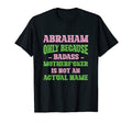 Badass Abraham Name Unique Nickname T-Shirt - Graphic Print for Adults - T-Shirt, Sweatshirt, Hoodie