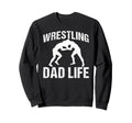Wrestling Dad Life Game Day Sports Dad Sweatshirt - Custom Art Print Unisex - T-Shirt, Sweatshirt, Hoodie