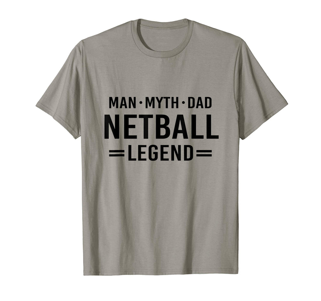 Myth Legend Dad Netball T-Shirt - Minimalist Print Unisex - T-Shirt, Sweatshirt, Hoodie