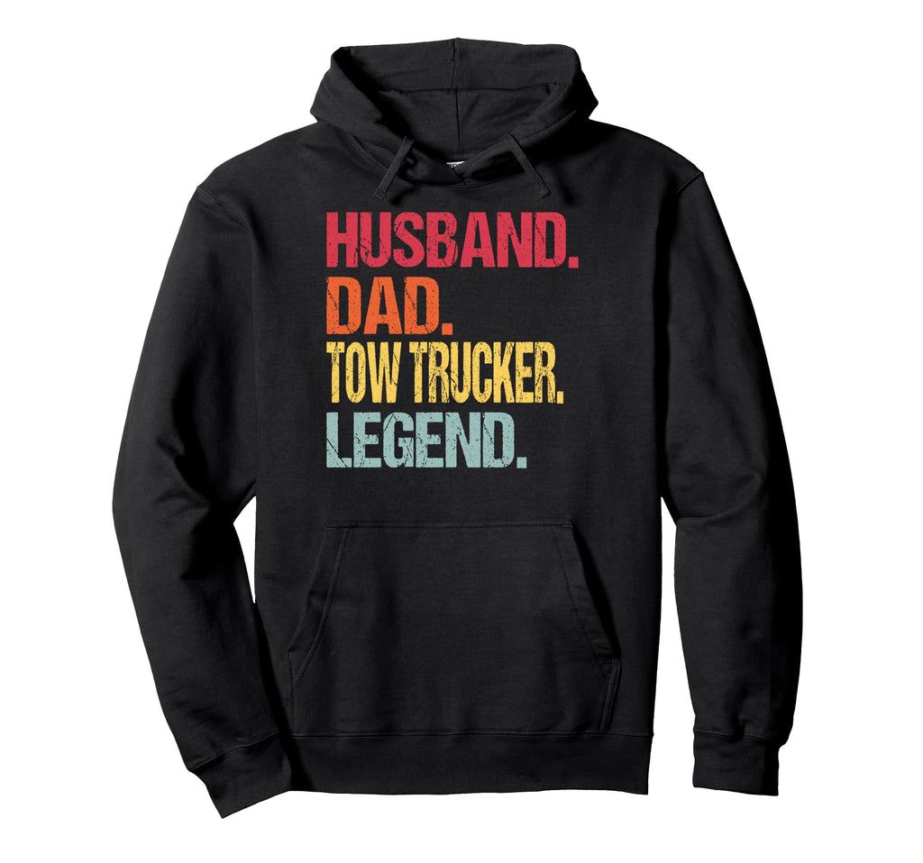 Husband Dad Tow Trucker Legend Mens Tow Hoodie - Unique Graphic Unisex - T-Shirt, Sweatshirt, Hoodie