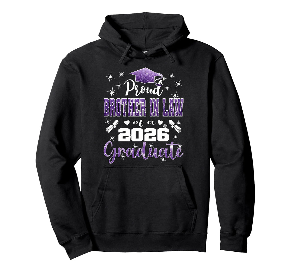 Super Proud Brother Law 2026 Hoodie - Fun Novelty Design Men Women - T-Shirt, Sweatshirt, Hoodie