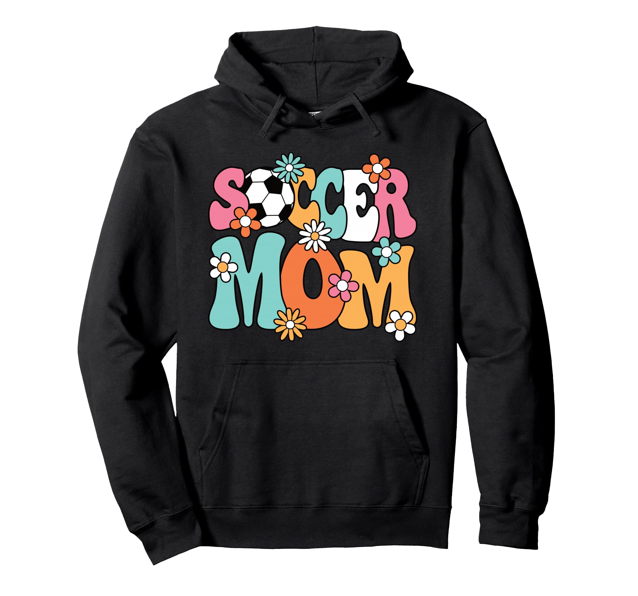 Soccer Mom Groovy Soccer Player Hoodie - Streetwear Style for Adults - T-Shirt, Sweatshirt, Hoodie