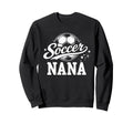 Soccer Nana Family Matching Soccer Sweatshirt - Trendy Graphic for Adults - T-Shirt, Sweatshirt, Hoodie