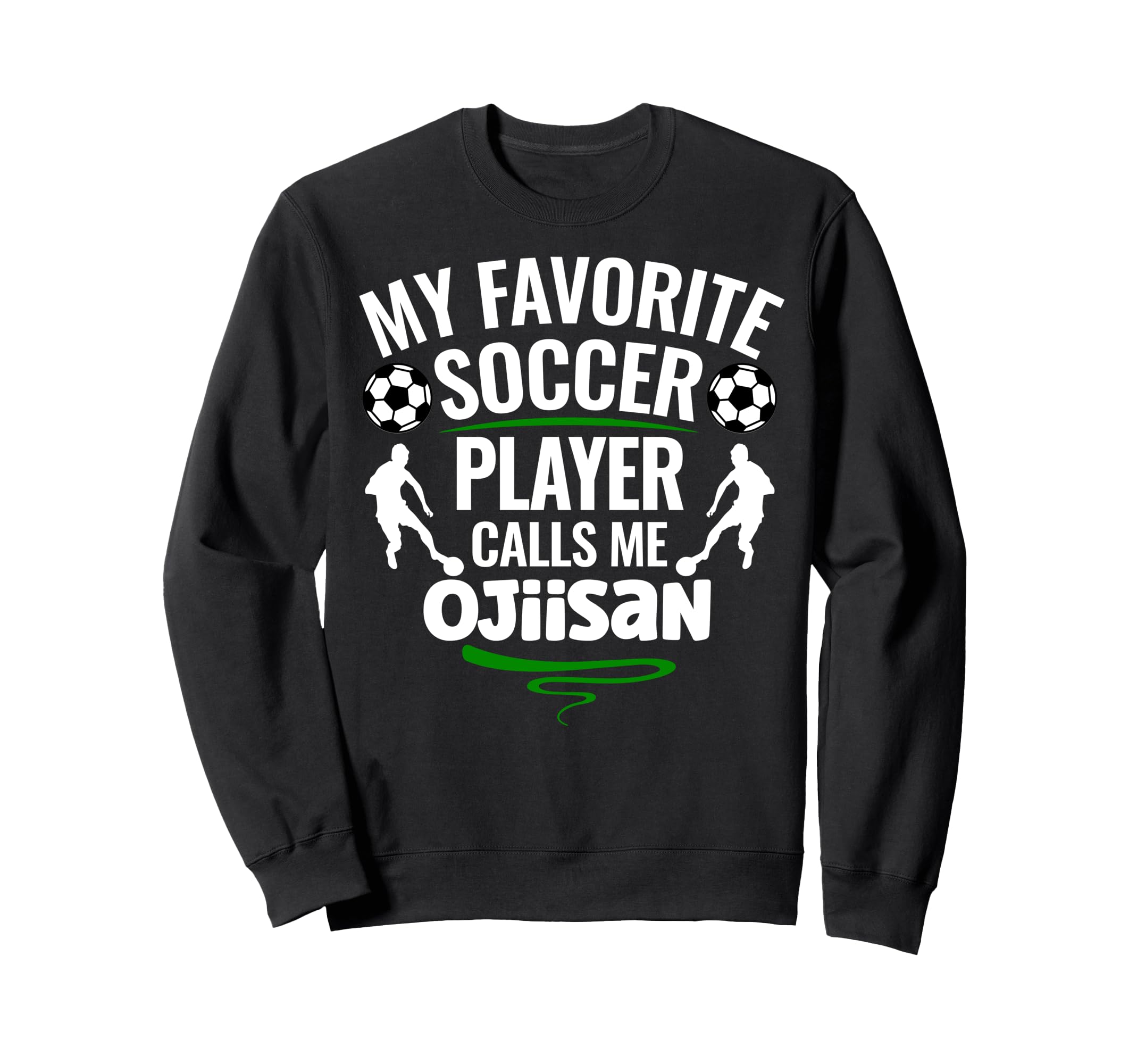 My Favorite Soccer Player Calls Me Sweatshirt - Aesthetic Graphic Unisex - T-Shirt, Sweatshirt, Hoodie