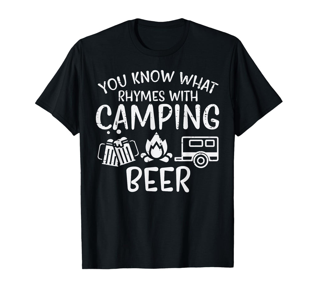 You Know What Rhymes Camping Funny T-Shirt - Minimalist Print Men Women - T-Shirt, Sweatshirt, Hoodie