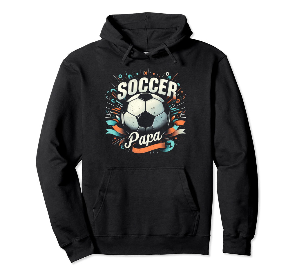 Soccer Papa Family Matching Dad Fathers Day Hoodie - Graphic Print Unisex - T-Shirt, Sweatshirt, Hoodie