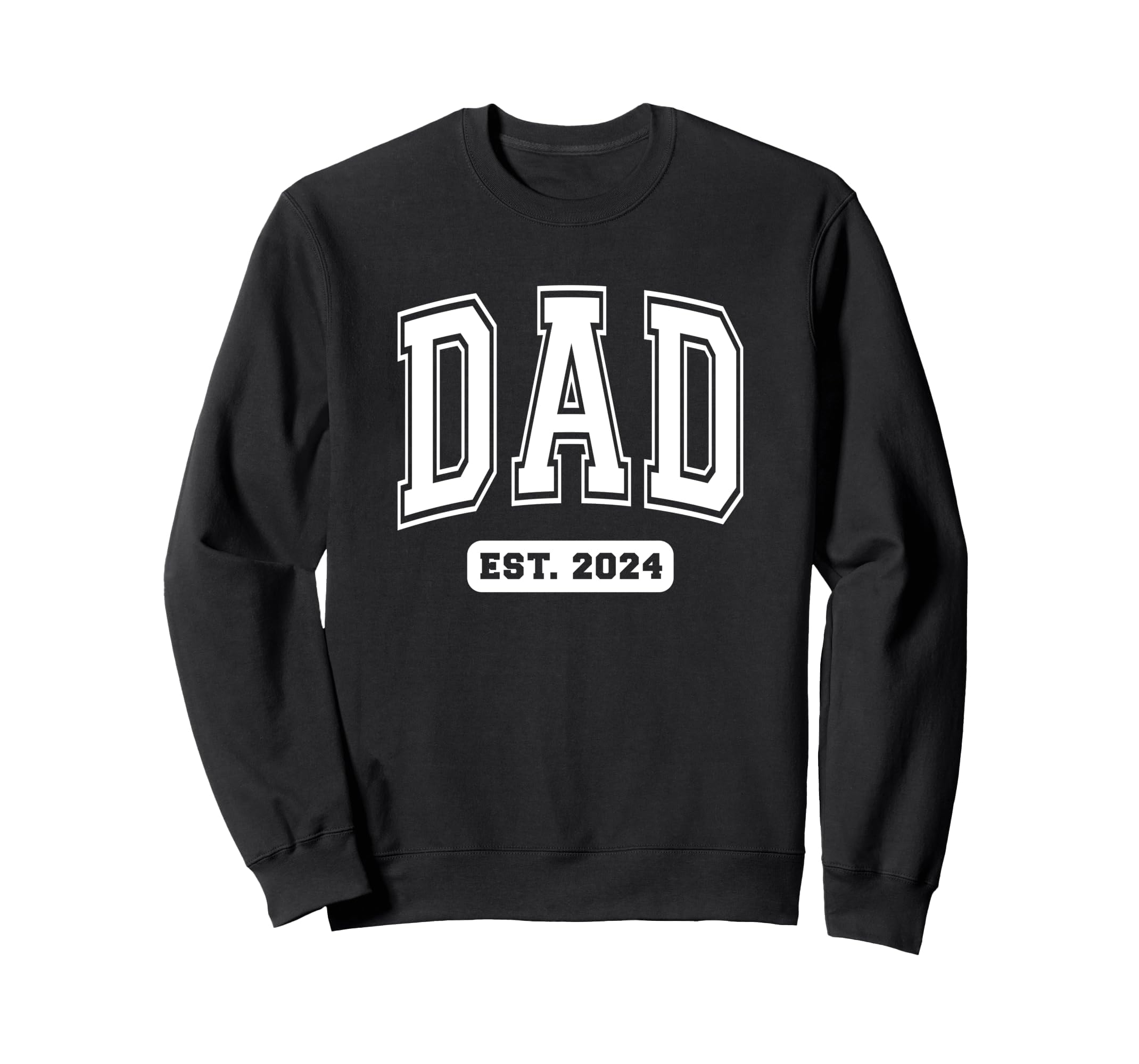 Dad Est 2024 Collegiate Sport Sweatshirt - Minimalist Print Men Women - T-Shirt, Sweatshirt, Hoodie