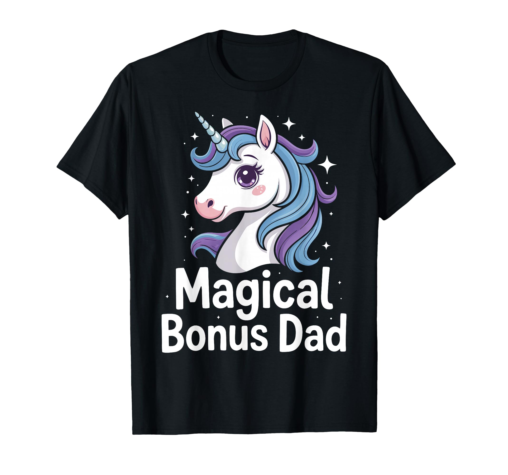 Funny Stepdad Bonus Dad Step Parent T-Shirt - Novelty Apparel for Adults - T-Shirt, Sweatshirt, Hoodie