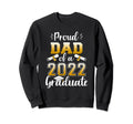 Proud Dad Class 2022 Graduate Sweatshirt - Minimalist Print Men Women - T-Shirt, Sweatshirt, Hoodie