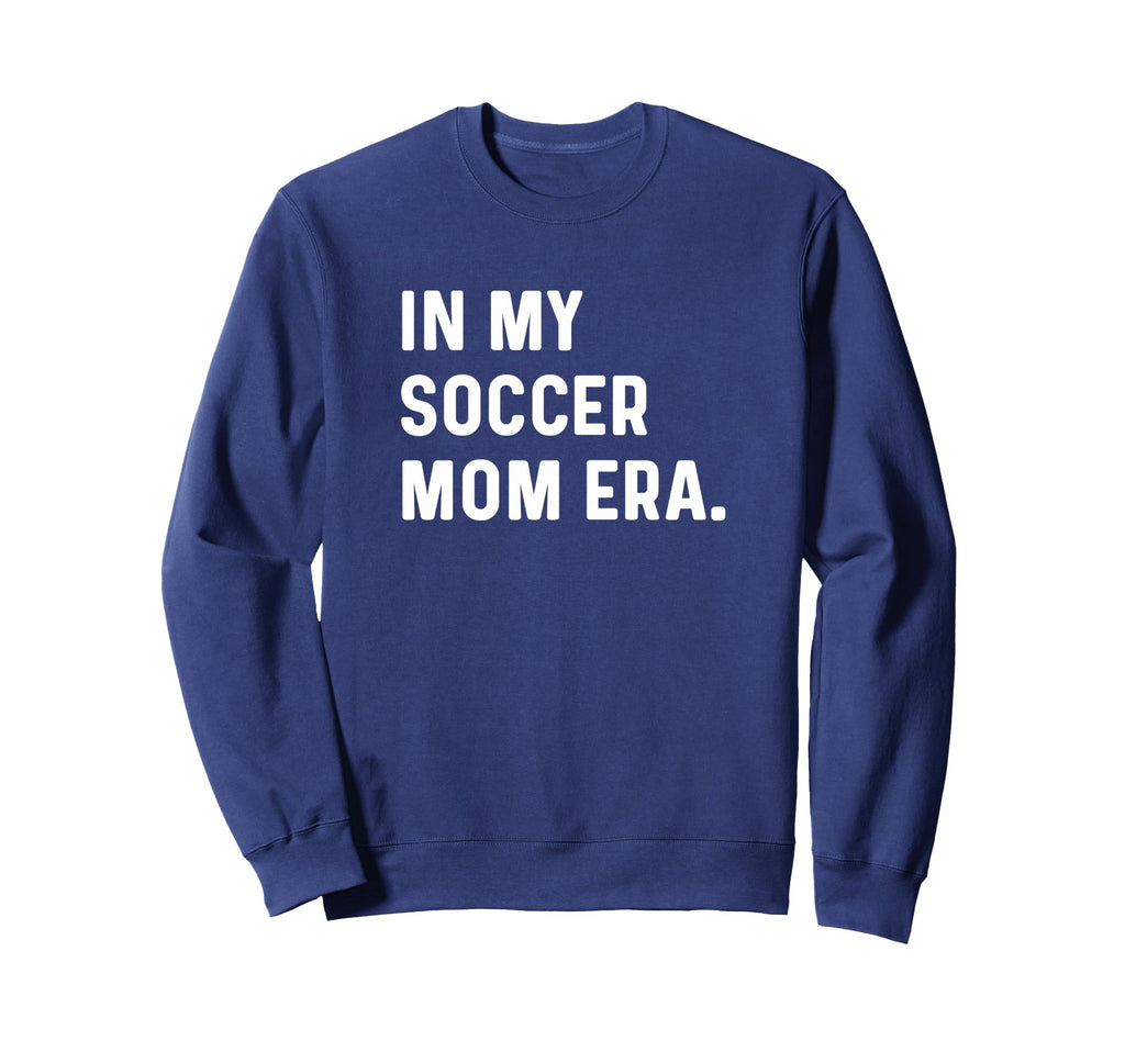 My Soccer Mom Era Futbol Field Pitch Sweatshirt - Graphic Print Men Women - T-Shirt, Sweatshirt, Hoodie
