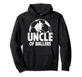 Uncle Ballers Soccer Uncle Soccer Player Hoodie - Aesthetic Graphic Unisex - T-Shirt, Sweatshirt, Hoodie