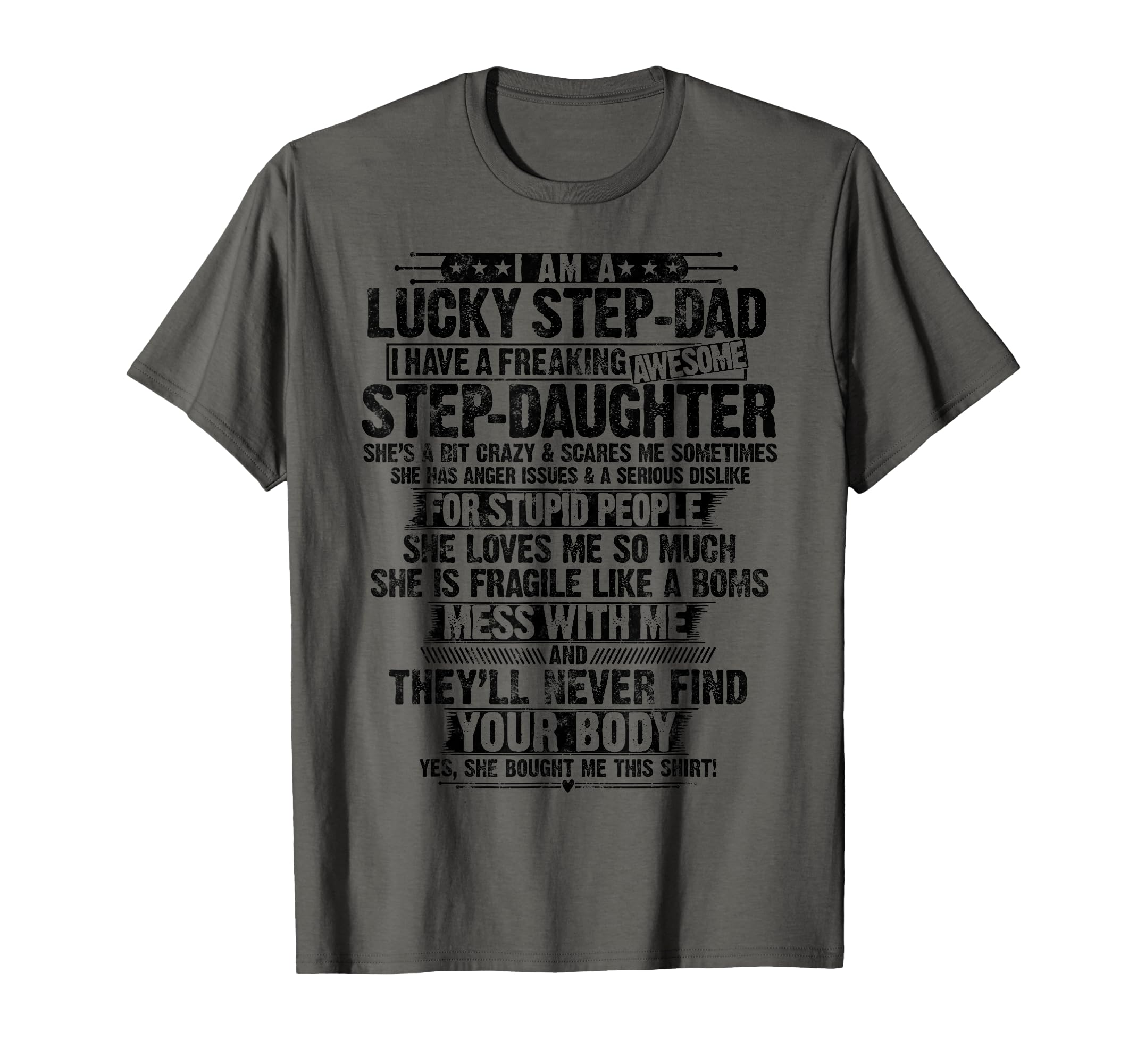 Lucky Step Dad I Have Freaking T-Shirt - Minimalist Print Men Women - T-Shirt, Sweatshirt, Hoodie