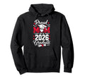 Proud Mom 2026 Graduate Graduation Hoodie - Casual Everyday Wear Men Women - T-Shirt, Sweatshirt, Hoodie