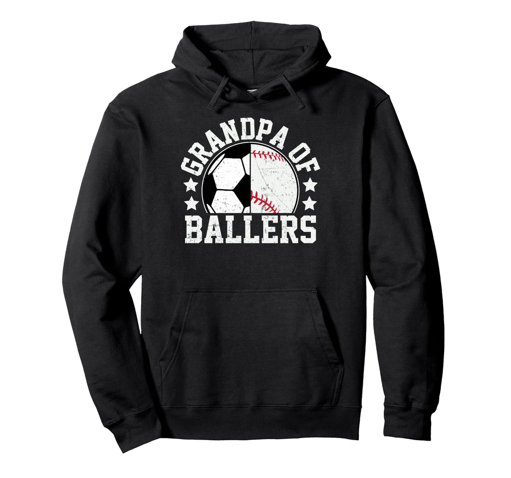 Grandpa Ballers Soccer Baseball Grandpa Hoodie - Novelty Apparel Unisex - T-Shirt, Sweatshirt, Hoodie