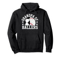 Grandpa Ballers Soccer Baseball Grandpa Hoodie - Novelty Apparel Unisex - T-Shirt, Sweatshirt, Hoodie