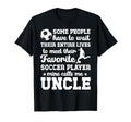 Soccer Uncle Proud Uncle Soccer T-Shirt - Streetwear Style for Adults - T-Shirt, Sweatshirt, Hoodie