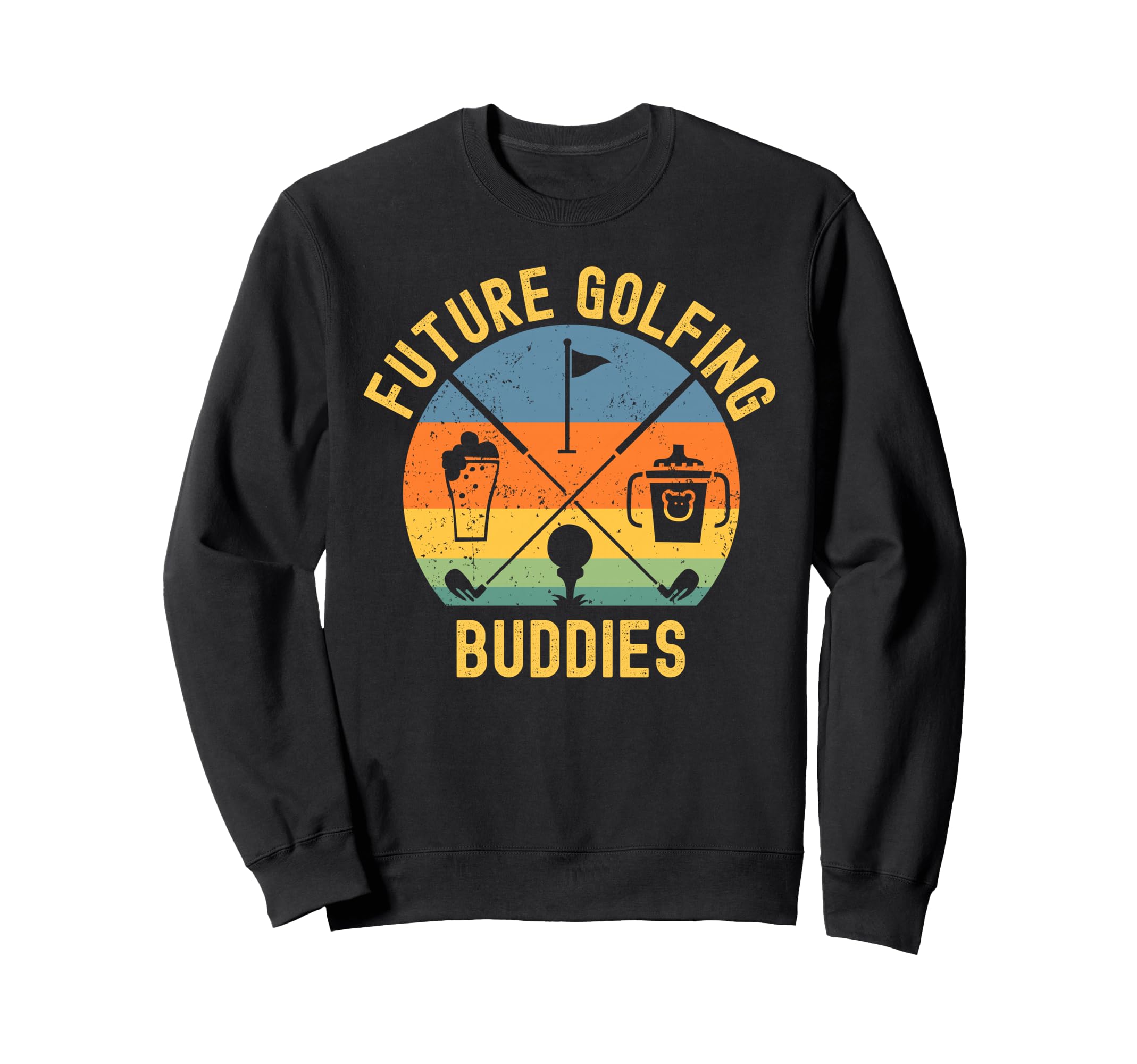 Future Golfing Buddies Golf Dad Father Sweatshirt - Novelty Apparel Unisex - T-Shirt, Sweatshirt, Hoodie