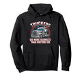 Truckers See More Trucker Funny Truck Hoodie - Unique Graphic for Adults - T-Shirt, Sweatshirt, Hoodie