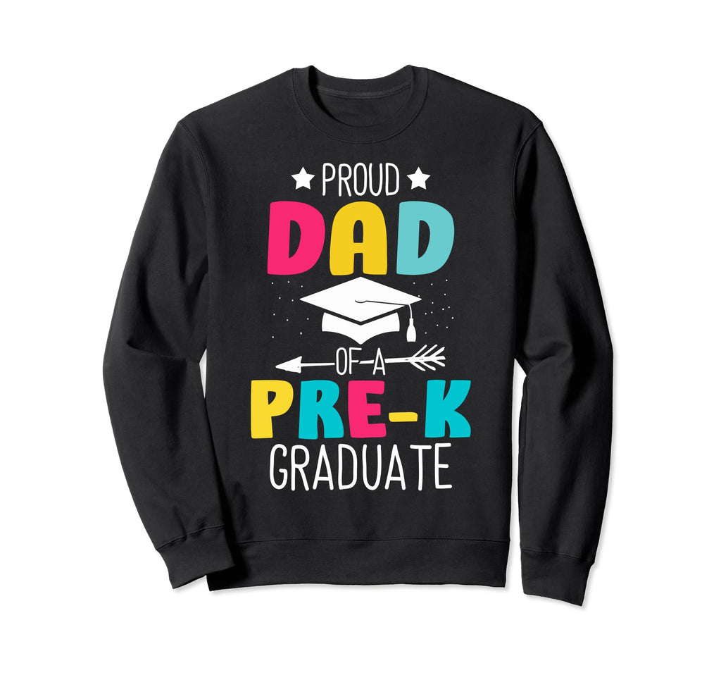 Preschool Grad Dad Proud Dad Pre Sweatshirt - Aesthetic Graphic for Adults - T-Shirt, Sweatshirt, Hoodie