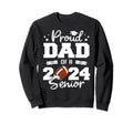 Proud Dad 2024 Senior Funny Football Sweatshirt - Trendy Graphic Unisex - T-Shirt, Sweatshirt, Hoodie