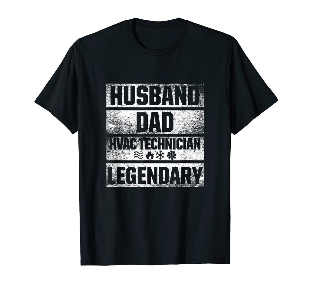 Hvac Dad Hvac Technician Legendary T-Shirt - Aesthetic Graphic Men Women - T-Shirt, Sweatshirt, Hoodie