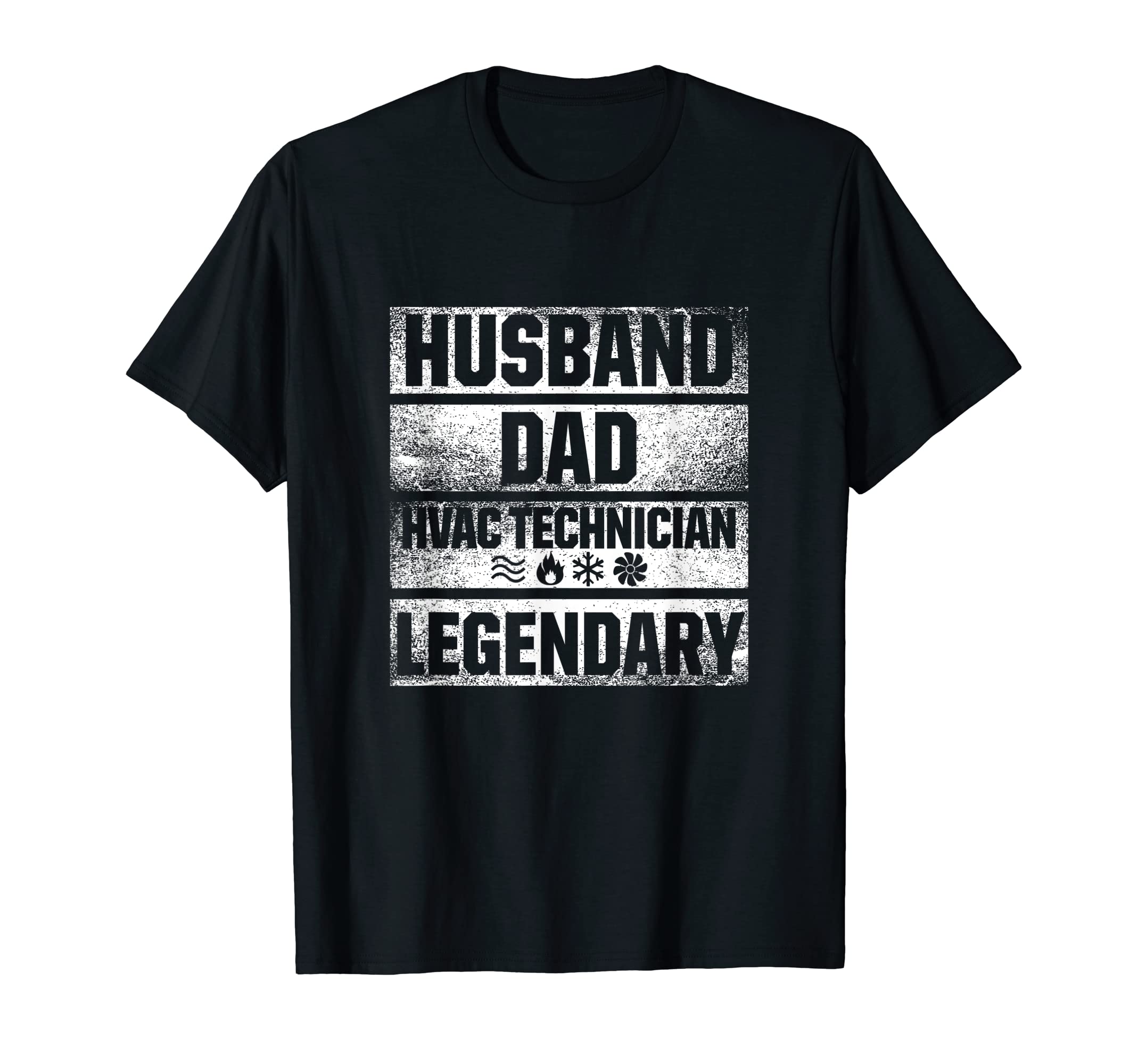Hvac Dad Hvac Technician Legendary T-Shirt - Aesthetic Graphic Men Women - T-Shirt, Sweatshirt, Hoodie