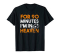 Sport Football 90 Minutes Heaven Soccer T-Shirt - Trendy Graphic Unisex - T-Shirt, Sweatshirt, Hoodie
