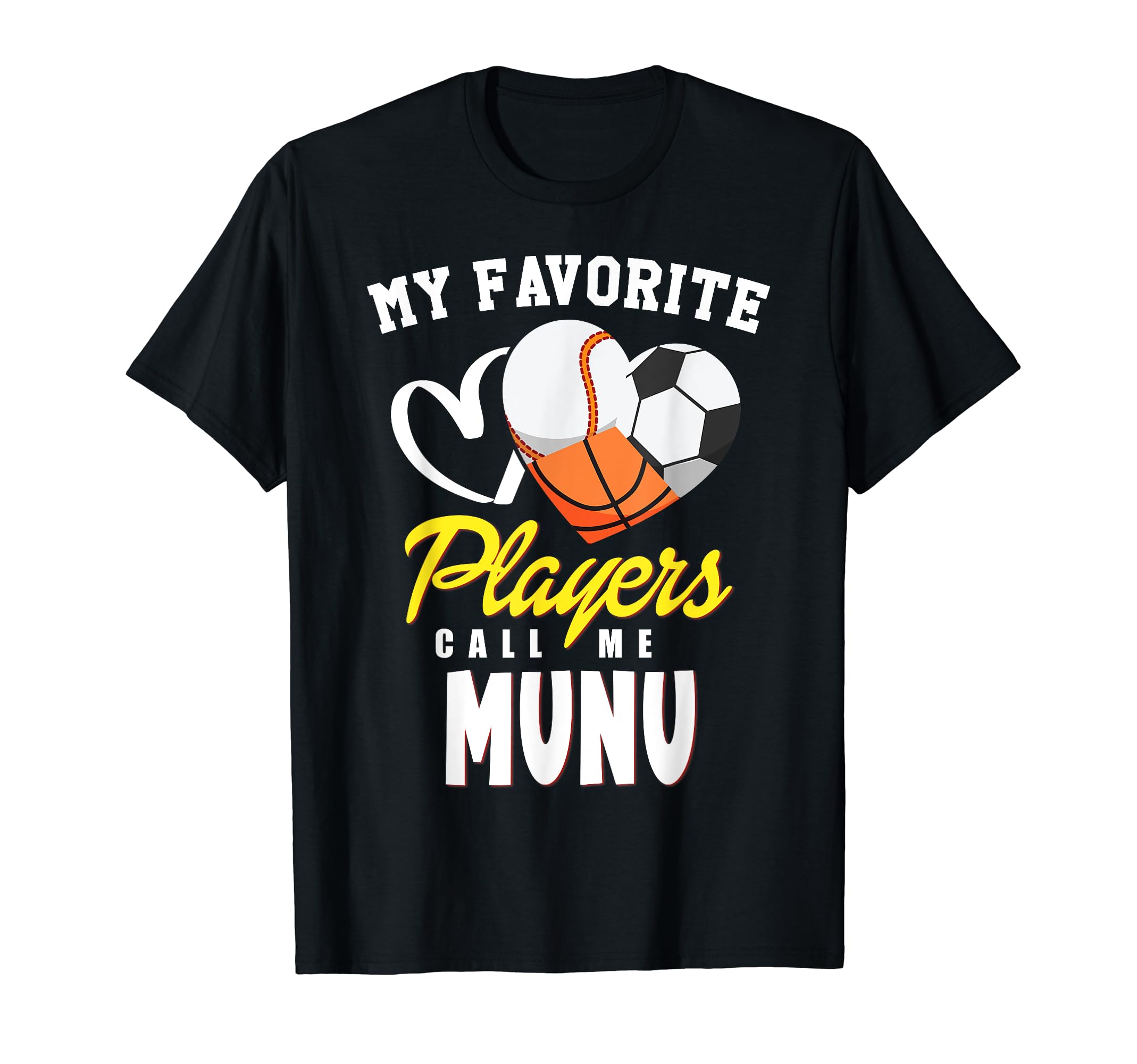 My Favorite Players Baseball Soccer T-Shirt - Unique Graphic for Adults - T-Shirt, Sweatshirt, Hoodie