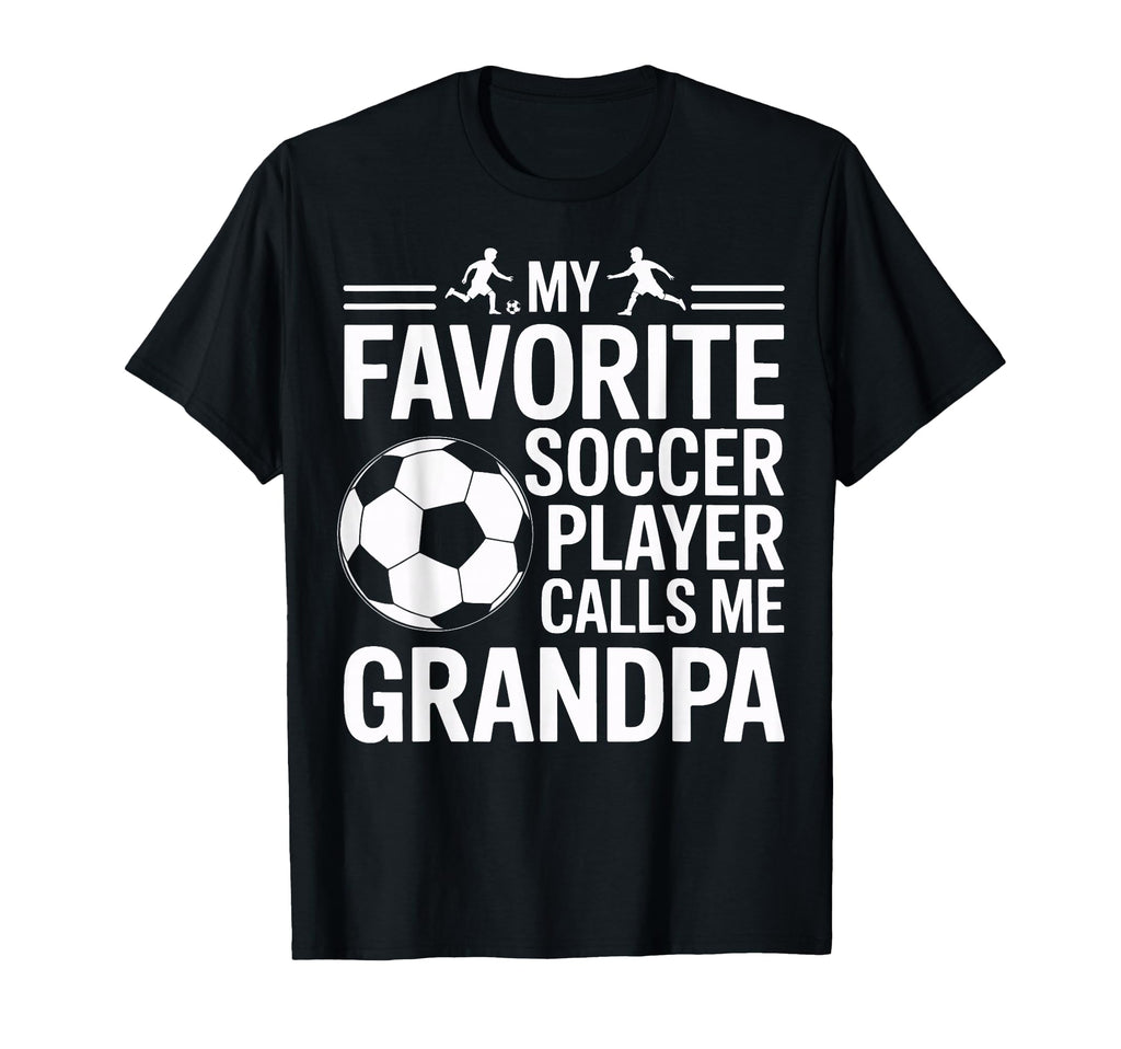 My Favorite Soccer Player Calls Me T-Shirt - Aesthetic Graphic for Adults - T-Shirt, Sweatshirt, Hoodie
