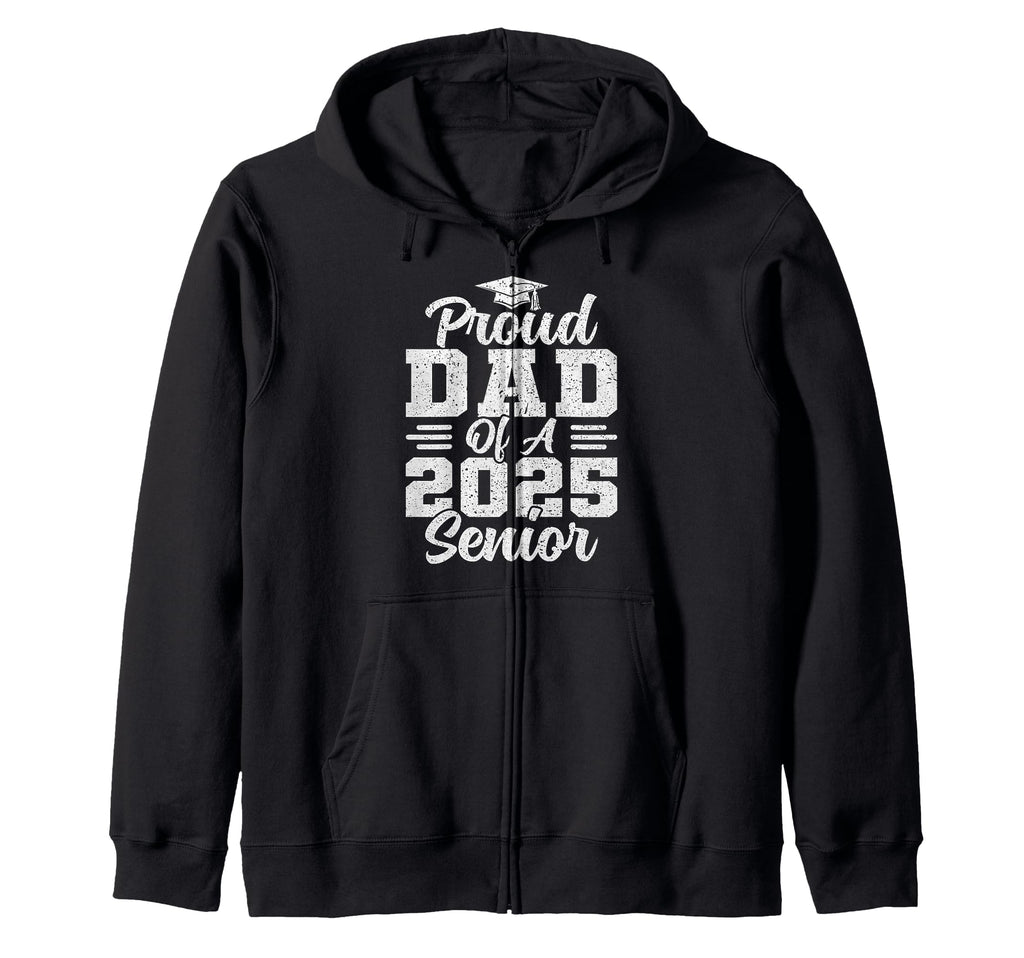 Proud Dad 2025 Senior Graduate Graduation T-Shirt - Trendy Graphic Unisex - T-Shirt, Sweatshirt, Hoodie