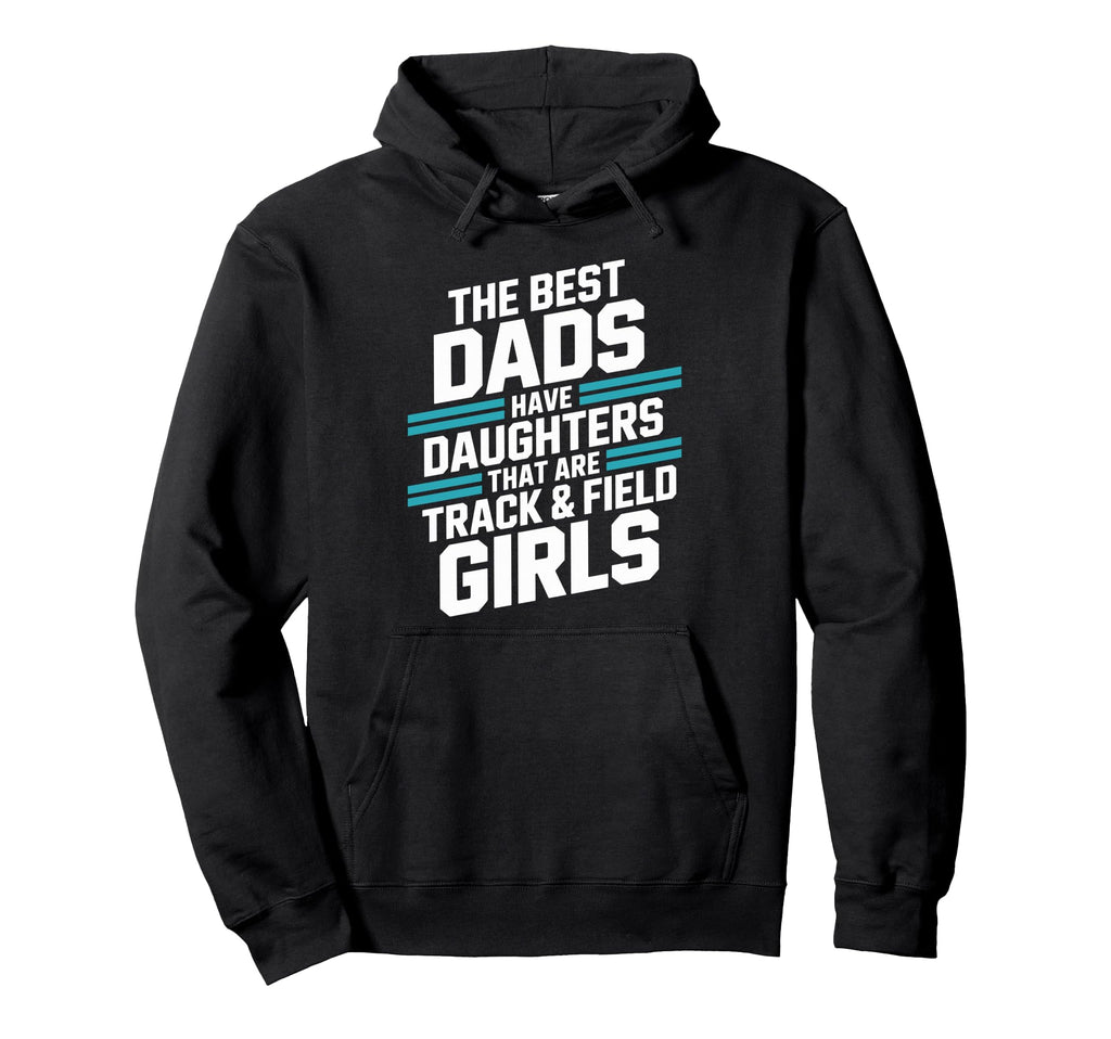 Dads That Are Track And Field Running Hoodie - Unique Graphic Men Women - T-Shirt, Sweatshirt, Hoodie
