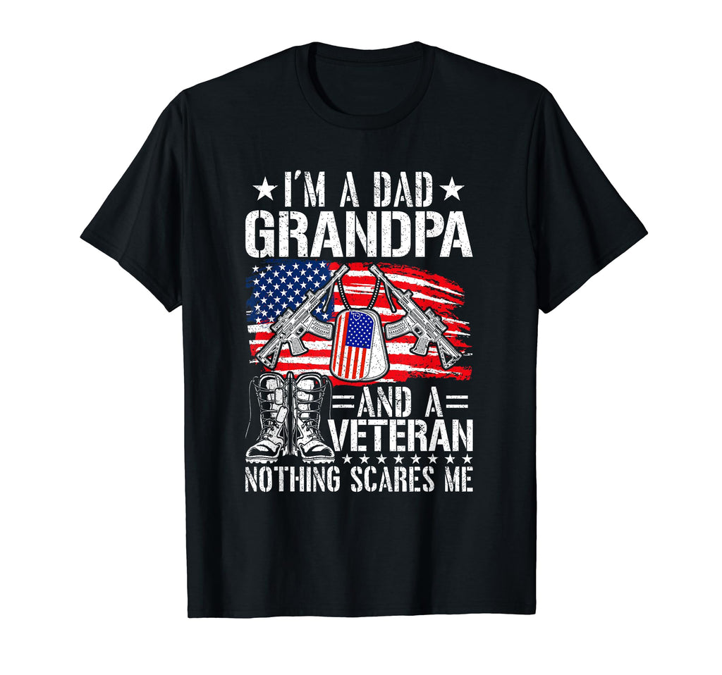 Nothing Scares Me Grandpa Funny T-Shirt - Casual Everyday Wear Unisex - T-Shirt, Sweatshirt, Hoodie