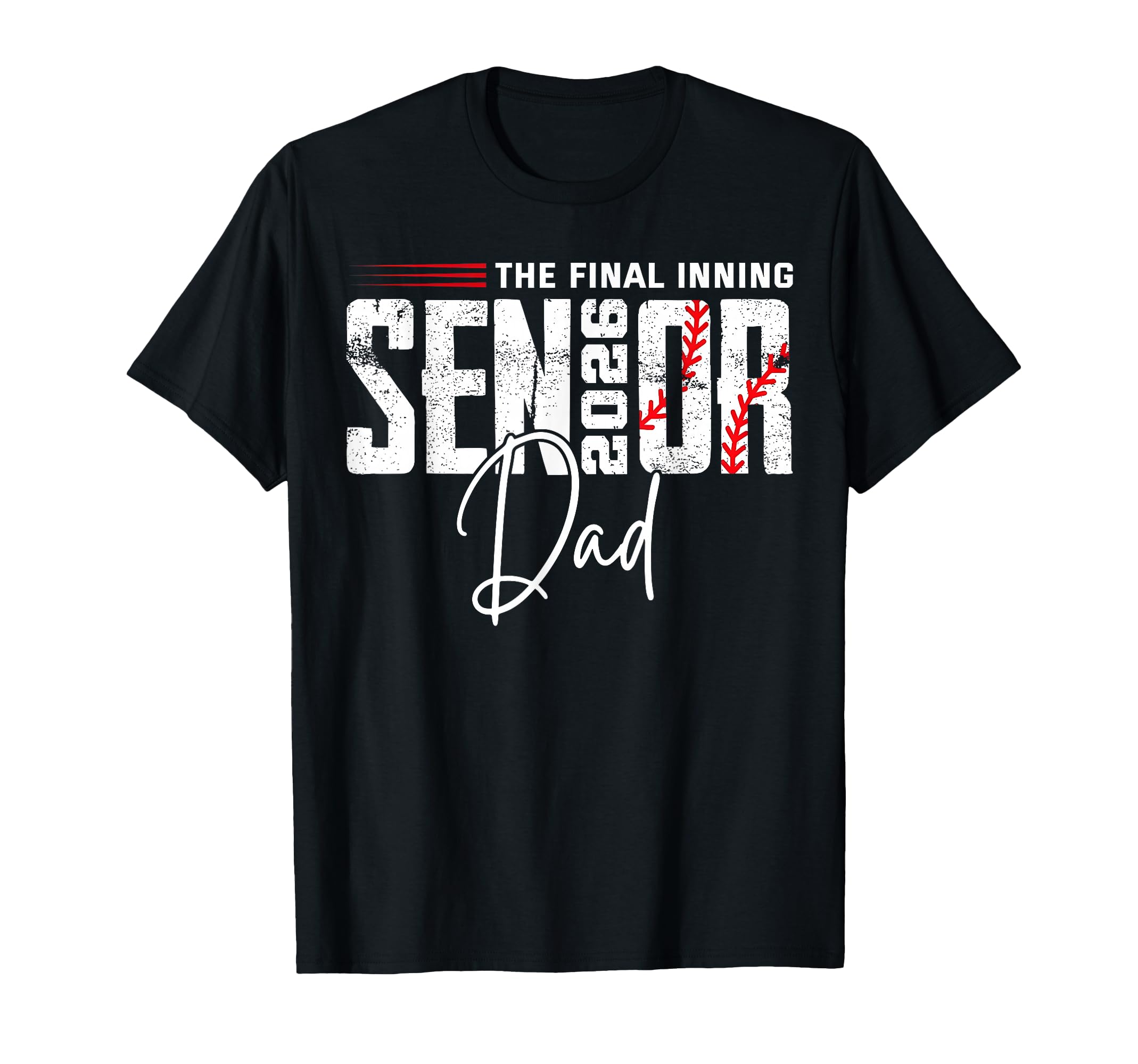 Final Inning Senior Dad 2026 Class T-Shirt - Aesthetic Graphic Men Women - T-Shirt, Sweatshirt, Hoodie