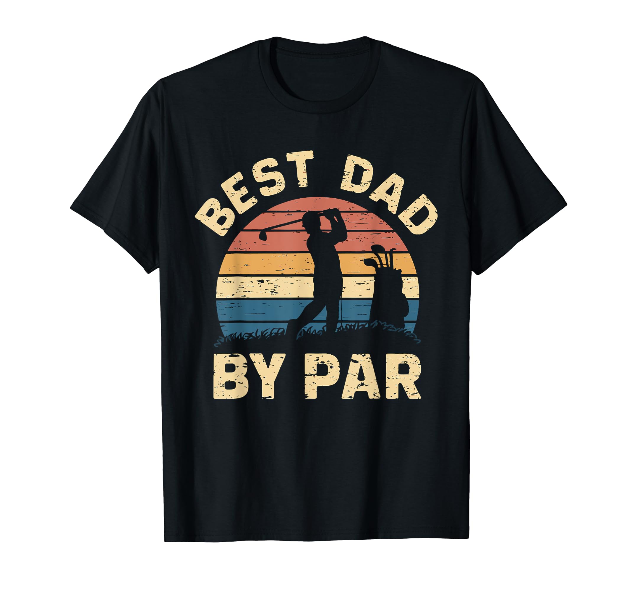 Fathers Day Golf Lover Best Dad Par T-Shirt - Aesthetic Graphic Unisex - T-Shirt, Sweatshirt, Hoodie