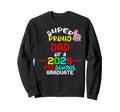 Super Proud Dad 2026 Preschool Sweatshirt - Casual Everyday Wear Men Women - T-Shirt, Sweatshirt, Hoodie